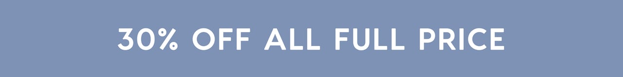 New Collection. 25% Off All Full Price