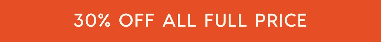 New Collection. 25% Off All Full Price