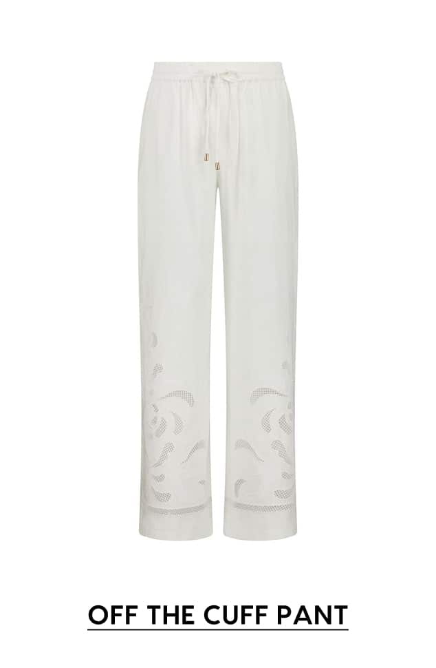 Off The Cuff Pants
