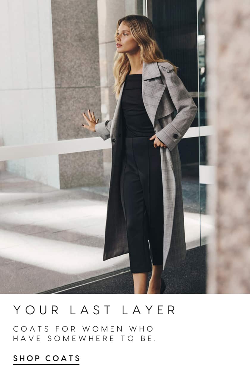 Your Last Layer. Coats for women who have somewhere to be. Shop Coats