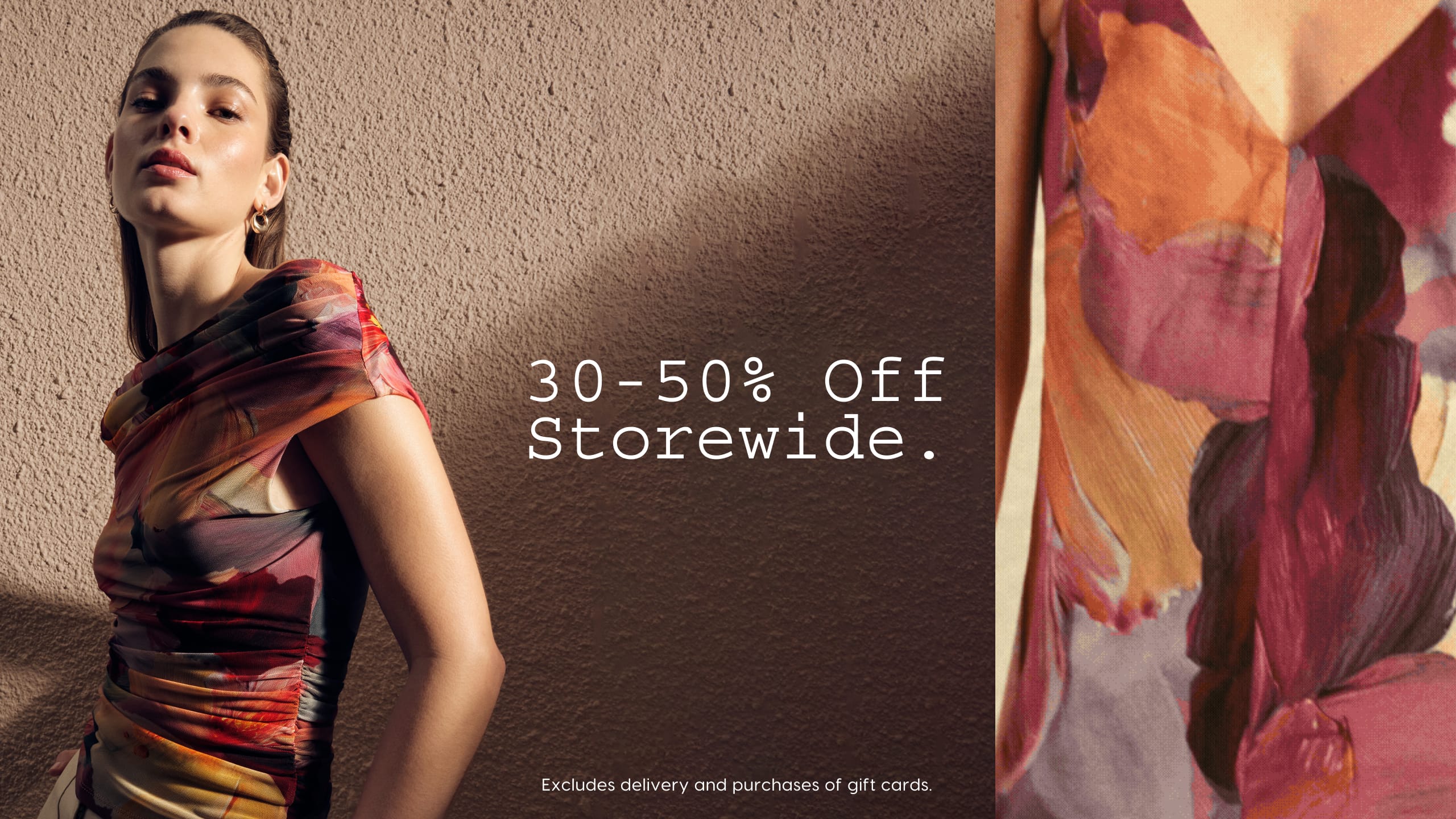 30-50% Off Storewide. Excludes delivery and purchases of gift cards.
