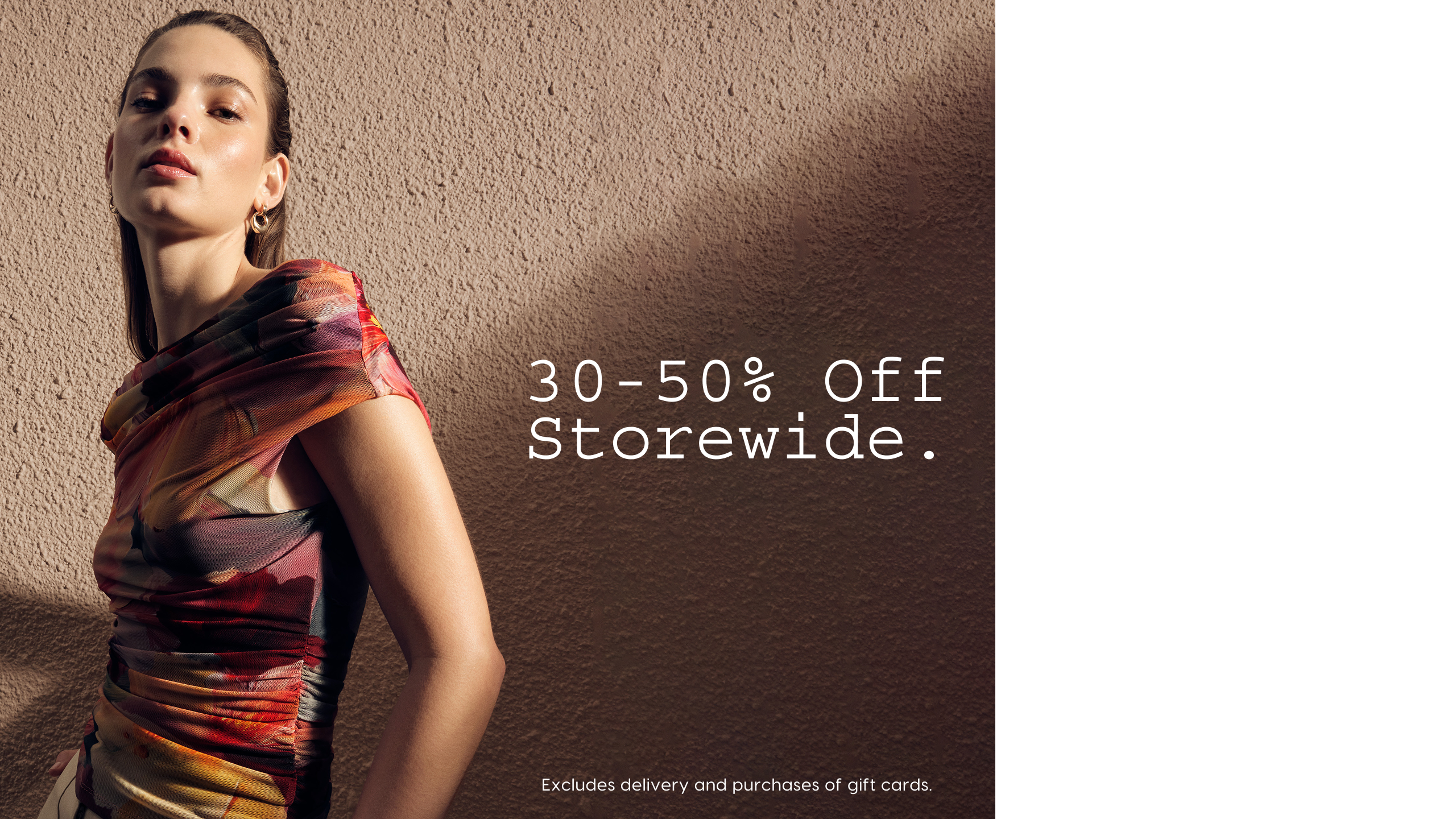 30-50% Off Storewide. Excludes delivery and purchases of gift cards.